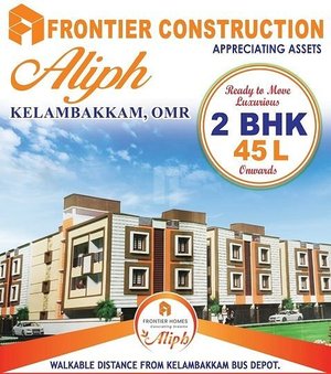 Frontier Aliph By Frontier Constructions Kelambakkam, OMR, Chennai. Near SPS Mahal Marriage Hall